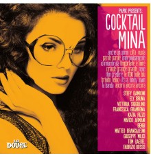 Papik - Papik Presents Cocktail Mina