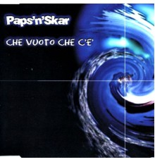 Paps'n'Skar - Che vuoto che c'è