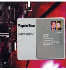 Paps'n'Skar - Mon amour