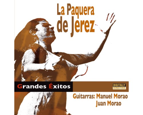 Paquera De Jerez - Grandes Exitos