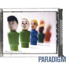 Paradigm - Standing In Line