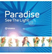 Paradise - See the Light