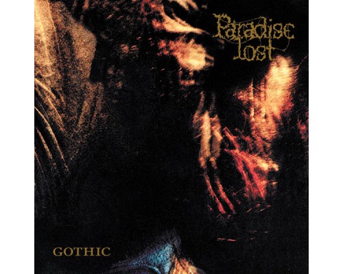 Paradise Lost - Gothic