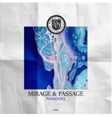 Paradoks - Mirage & Passage