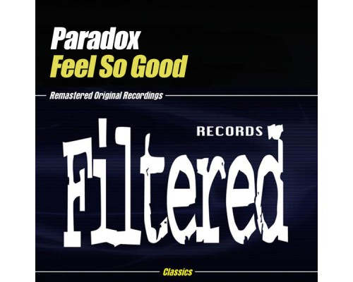 Paradox - Feel So Good