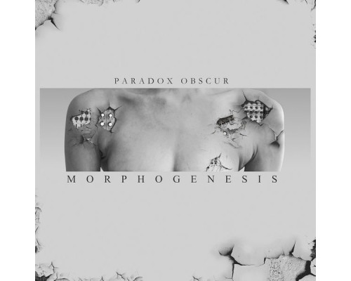 Paradox Obscur - Morphogenesis