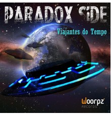 Paradox Side - Viajantes Do Tempo