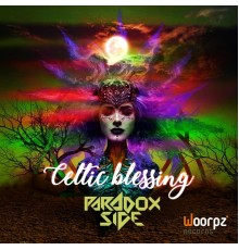 Paradox Side - Celtic Blessing