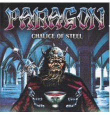 Paragon - Chalice of Steel