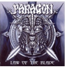 Paragon - Law of the Blade