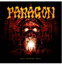 Paragon - Hell Beyond Hell