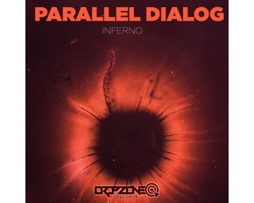 Parallel Dialog - Inferno Parallel Dialog - Inferno