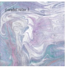 Parallel Relax - Parallel Relax 3