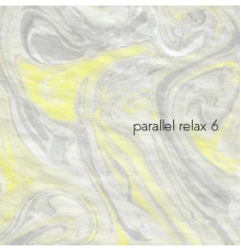 Parallel Relax - Parallel Relax 6