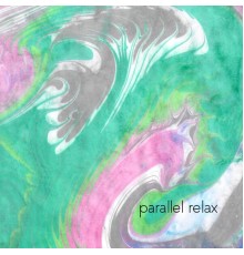 Parallel Relax - Parallel Relax