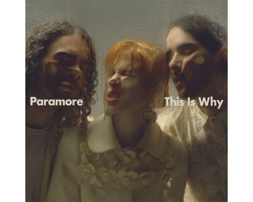 Paramore - This Is Why