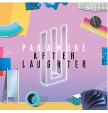 Paramore - After Laughter