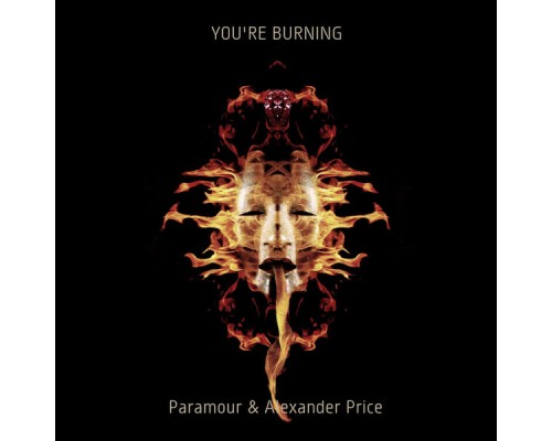 Paramour, Alexander Price - You're Burning