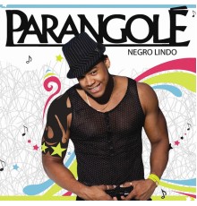 Parangole - Negro Lindo