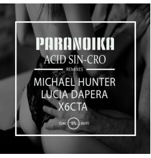 Paranoika - Acid Sin-Cro