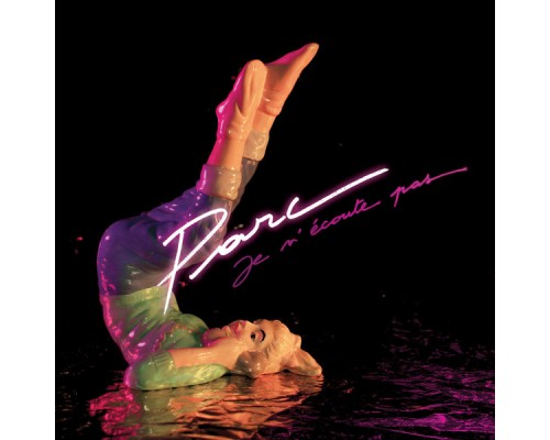 Parc - Je n'écoute pas - EP Parc - Je n'écoute pas - EP