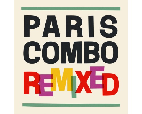 Paris Combo - Remixed