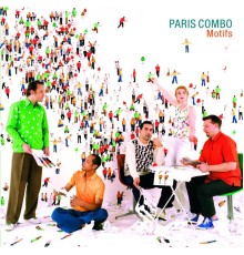 Paris Combo - Motifs