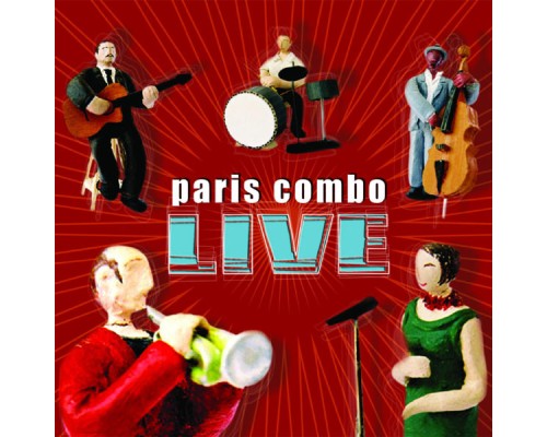 Paris Combo - Live