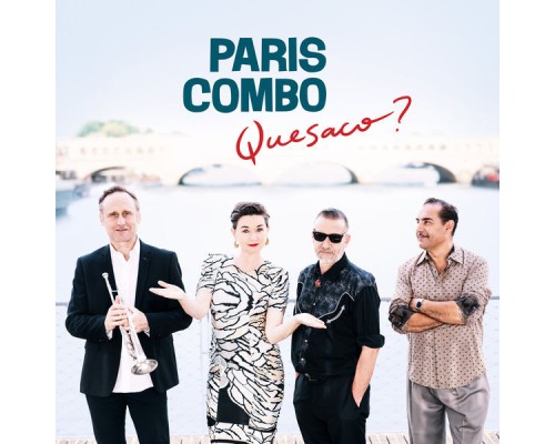 Paris Combo - Quesaco?