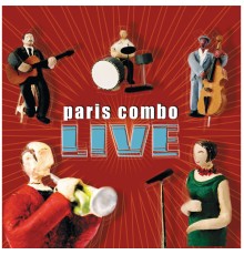 Paris Combo - Live