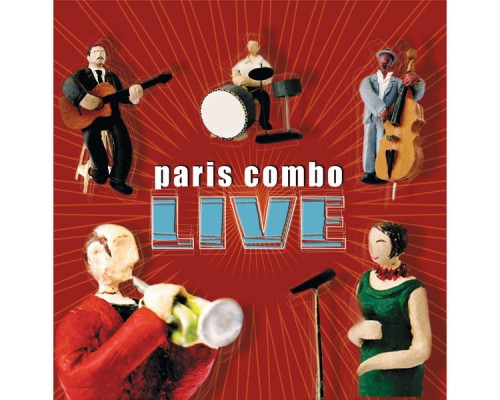 Paris Combo - Live