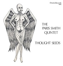 Paris Smith Quintet - Thought Seeds