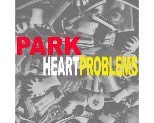 Park - Heart Problems