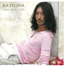 Park Sang Eon - Ka Pillina