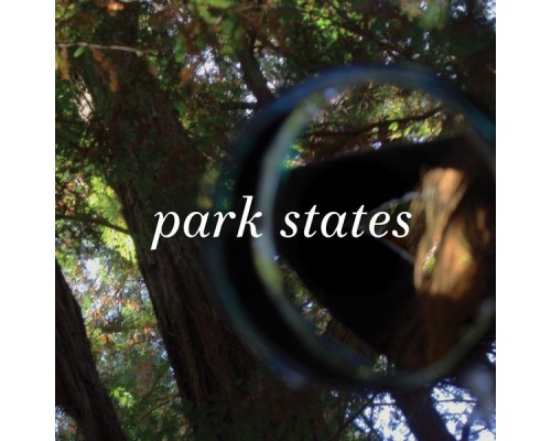 Park States - Glass Traditions EP