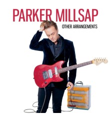 Parker Millsap - Other Arrangements