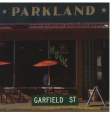 Parkland - Garfield St.