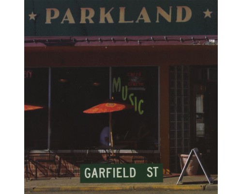 Parkland - Garfield St.