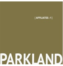 Parkland - Affiliates: 1 (Live)