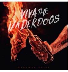 Parkway Drive - Viva The Underdogs