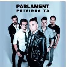 Parlament - Privirea ta