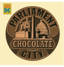 Parliament - Chocolate City (Expanded Edition)