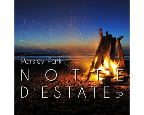 Parsley Park - Notte D'estate