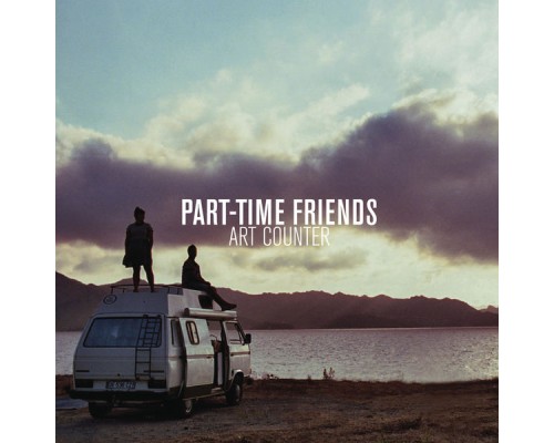 Part-Time Friends - Art Counter