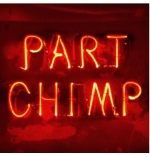 Part Chimp - Cheap Thriller