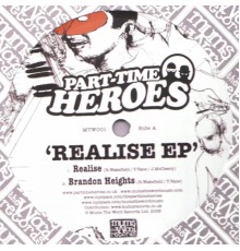 Part Time Heroes - Realise EP