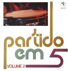 Partido em 5 - Partido em 5, Vol.2