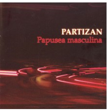 Partizan - Papusea masculina