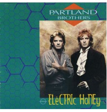 Partland Brothers - Electric Honey