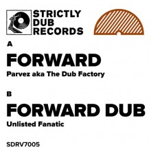 Parvez aka The Dub Factory & Unlisted Fanatic - Forward